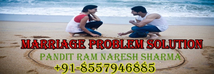 Marriage Problem Solution Pandit ji